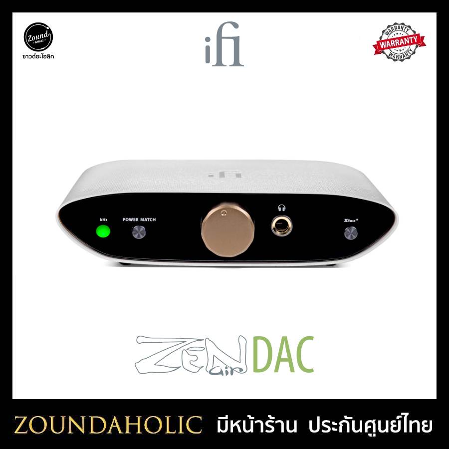 iFi Audio ZEN AIR DAC ประกันศูนย์ไทย