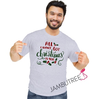 เสื้อยืดผ้าฝ้าย เสื้อยืดคริสต์มาสJambutree Funny Merry Christmas Party Celebration All I Want Xmas is You Fashion Unisex