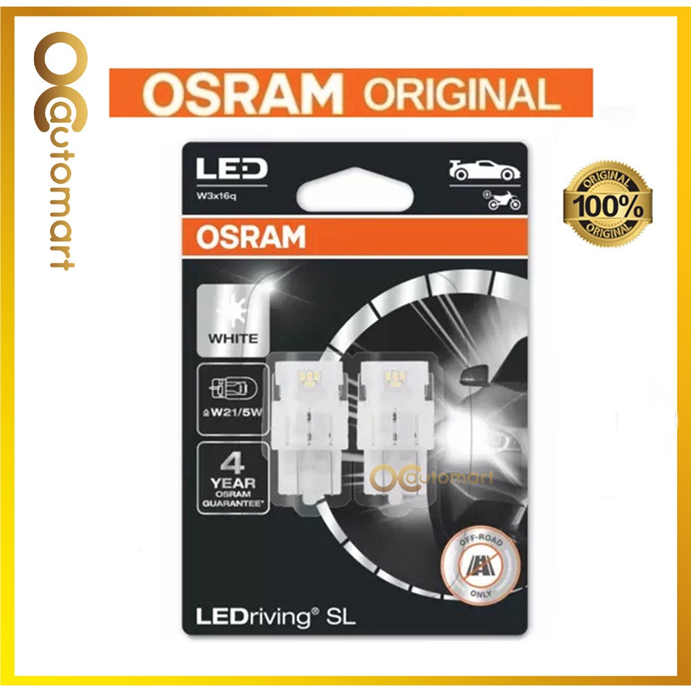 OSRAM LEDriving SL LED W21/5W 6000K สีขาว (คู่) W3x16q 7716CW-02B ชุดติดตั้งเพิ่มเติม T20 12V คู่รับ