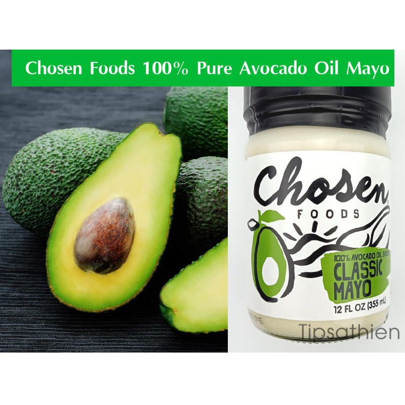 Chosen Foods , MAYO,น้ำสลัด มาโย น้ำมันอะโวคาโด , 355 ml , MAYO Avocado oil Chosen foods. 100% Pure 