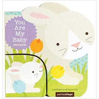 You Are My Baby: Meadow: (Baby First Boards Books for Easter, Bunny Books, Whale Ocean Books) หนัสือนิทานเด็ก