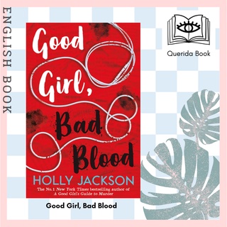 [Querida] หนังสือภาษาอังกฤษ Good Girl, Bad Blood (A Good Girls Guide to Murder) by Holly Jackson