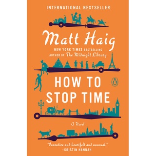 หนังสือภาษาอังกฤษ How to Stop Time: A NOVEL By MATT HAIG