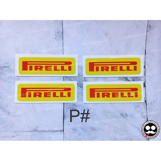 สติกเกอร์ "Sticker" PVC ติดรถ พิเรลลี่ pirelli