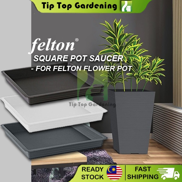 Felton จานรองสําหรับกระถางดอกไม้สี่เหลี่ยม / Dulang Pasu Bunga Berkebun 2504 2505 2506 2507 2508
