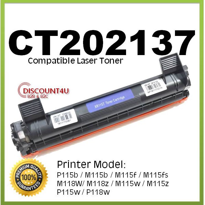 Discount4U . Toner p115 รุ่น CT202137 ใช้กับ P115b/M115b/M115f/M115fs/M118W/ M118z/M115w/M115z/P115w