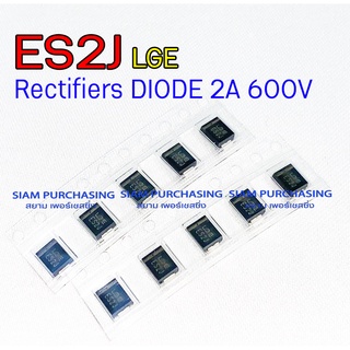 DIODE ไดโอด ES2J LGE Rectifiers DIODE 2A 600V