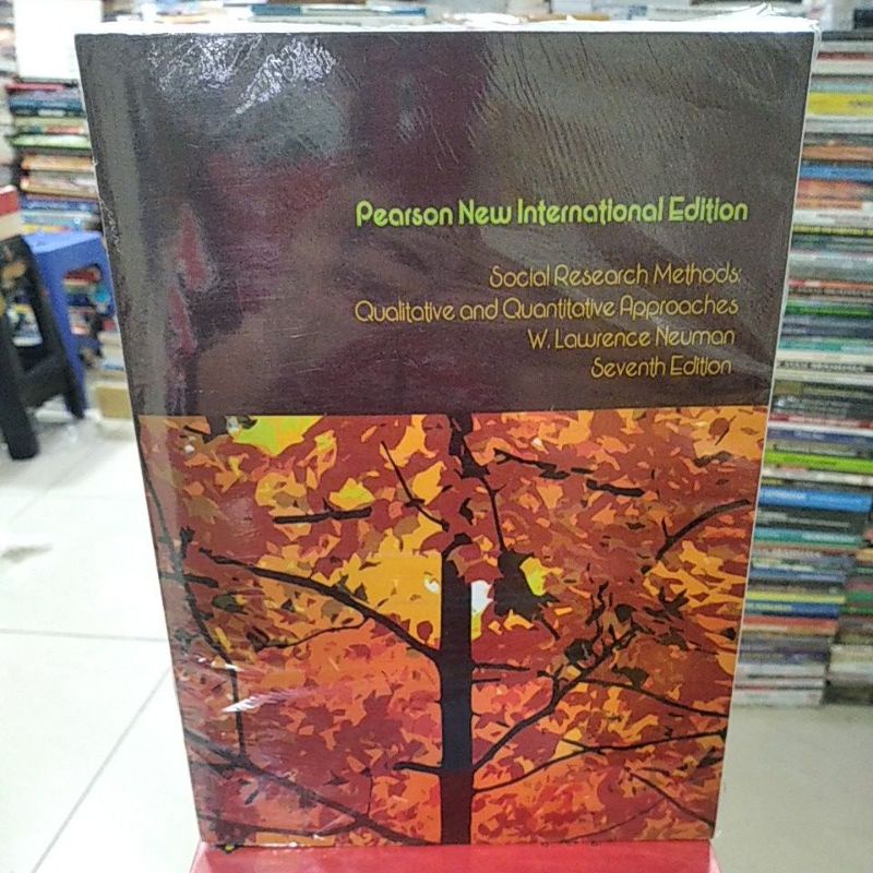 PEARSON NEW INTERNATIONAL EDITION SOCIAL RESEDARCH METHODS: QUALITATIVE AND QUANTITATIVE APPROVED SE