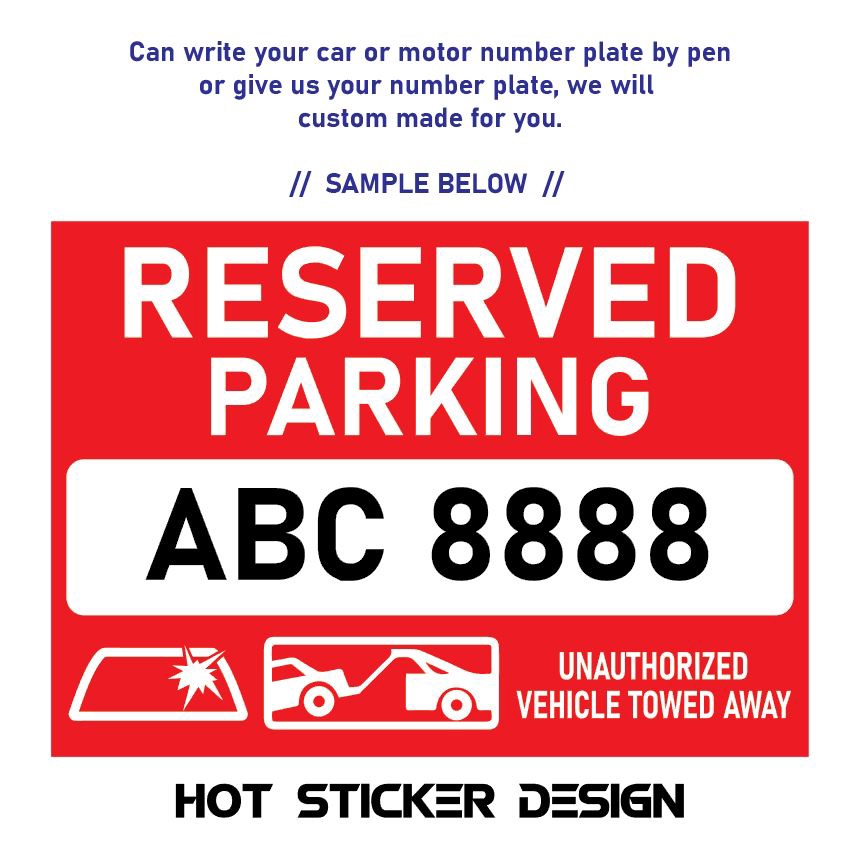 จองที่จอดรถ_รถไม่ได้รับอนุญาต Towed Away_A4 Size_Sign Sticker_PVC Board
