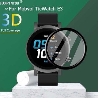 สําหรับ Mobvoi TicWatch E3 สมาร์ทวอทช์ แบบใส เต็มรูปแบบ 3D โค้ง นิ่ม ฟิล์ม PMMA ป้องกันหน้าจอ - ไม่ใช่กระจกนิรภัย