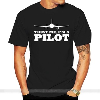 ขายดี เสื้อยืดลําลอง แขนสั้น พิมพ์ลายเครื่องบินบิน TRUST ME IM A PILOT แฟชั่นสําหรับผู้ชาย และผู้หญิง ให้เป็นของขวัญได้