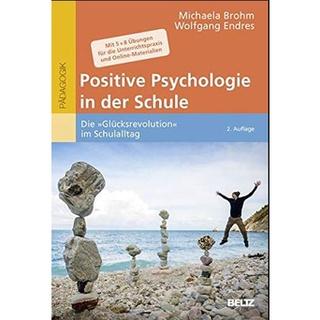 Positive Psychologie in der Schule: WITH online materials : 9783407257796 (นำเข้าของแท้100%)