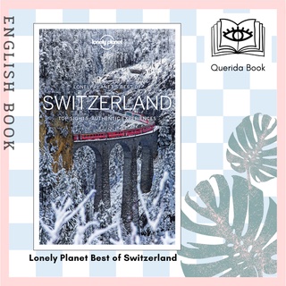 [Querida] Lonely Planet Best of Switzerland (Travel Guide)