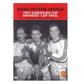 MANCHESTER UNITED VS BARCELONA EUROPEAN CUP WINNERS CUP FINAL 1991 [DVD-SOUNDTRACK]