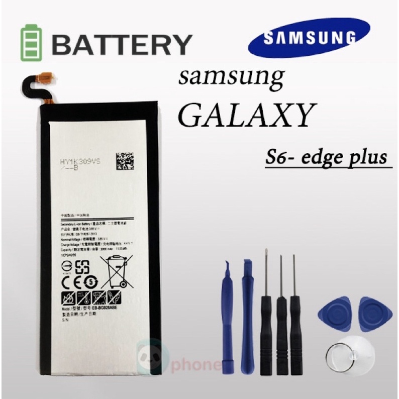 แบตเตอรี่ Samsung Galaxy S6 Edge Plus G928F (EB-BG928ABE)รับประกัน3เดือน