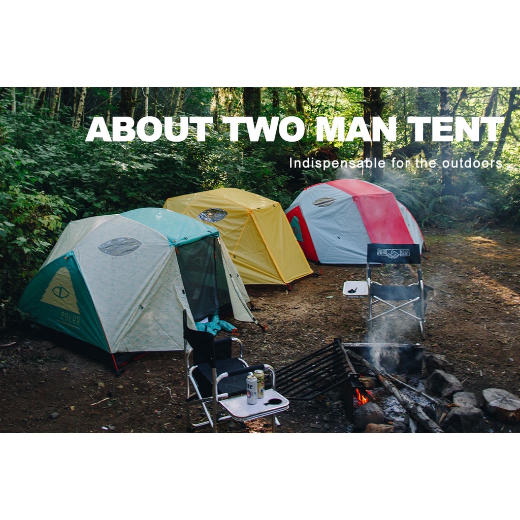 เต็นท์ Poler Tent รุ่น 2+Person Tent เต็นท์สุดคูล จาก Portland USA