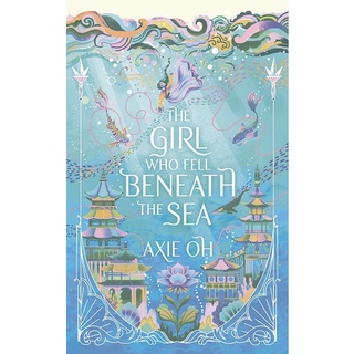 หนังสือภาษาอังกฤษ The Girl Who Fell Beneath the Sea