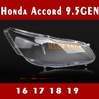 ฝาครอบไฟหน้ารถยนต์ สําหรับ Honda Accord 9.5GEN 16 17 18 19 HEADLAMP COVER   HEADLIGHT COVER  HEADLAMP LENS   HEADLIGHT LENS เลนส์ไฟหน้า