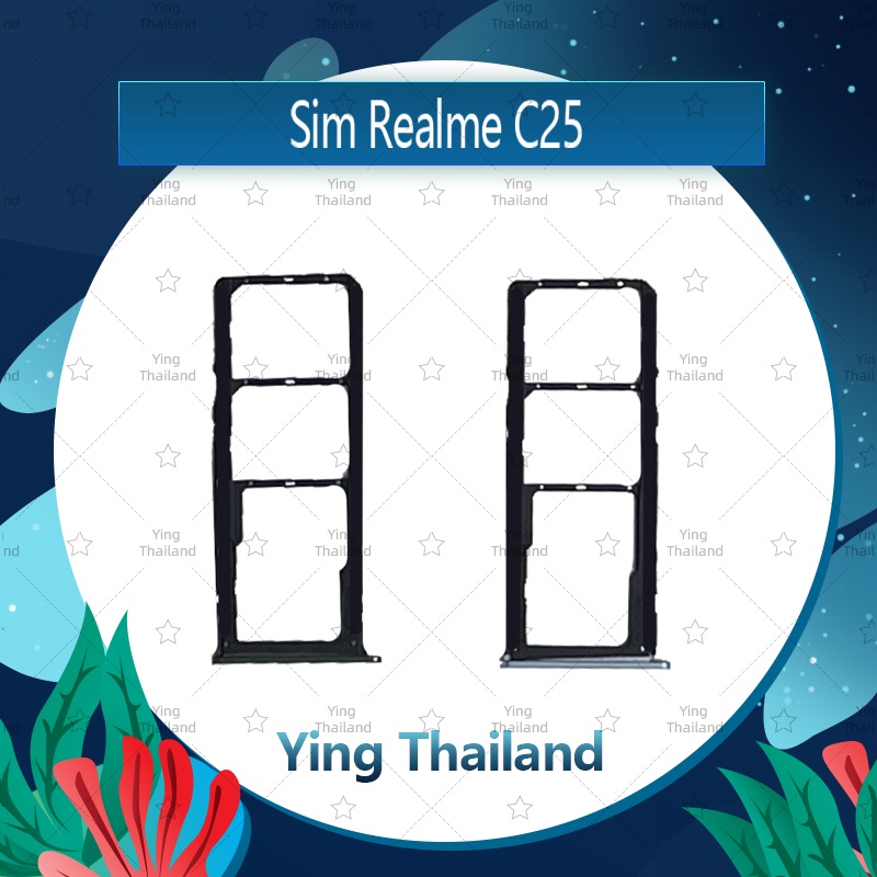 ถาดซิม Realme C25 อะไหล่ถาดซิม ถาดใส่ซิม Sim Tray (ได้1ชิ้นค่ะ) อะไหล่มือถือ คุณภาพดี Ying Thailand