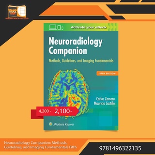 Neuroradiology Companion: Methods, Guidelines, and Imaging Fundamentals