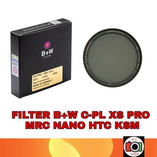 FILTER B+W XS PRO/MASTER NANO C-PL HTC KSM ของแท้ 100% คุณภาพสูง