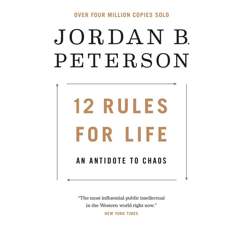12 กฎเพื่อชีวิต: ต่อต้านการโกฐิตให้กับ Chaos โดย Jordan B Peterson