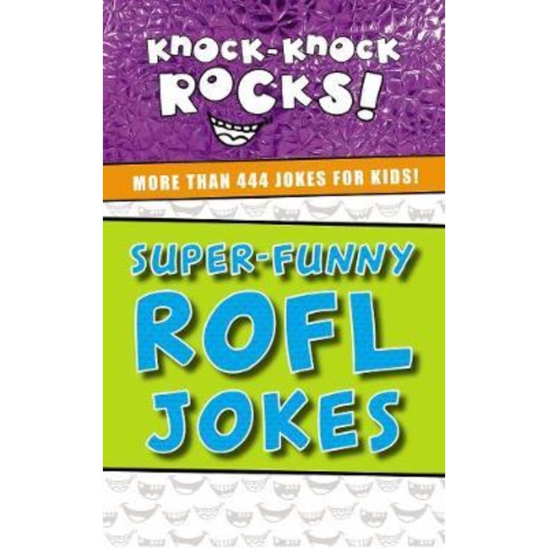 Super-Funny ROFL Jokes : More Than 444 Jokes for Kids โดย Thomas Nelson (ฉบับ US ปกอ่อน)