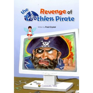 DKTODAY หนังสือ CARAMEL TREE 5:REVENGE OF THE TOOTHLESS PIRATE