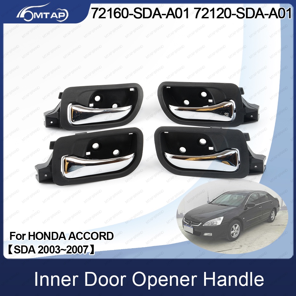 MTAP สําหรับ Accord Auto มือจับประตูด้านในภายในรถประตูสําหรับ HONDA Accord SDA CM4 CM5 CM6 2003 2004 2005 2006 2007 72120-SDA-A01 72160-SDA-A01ZA