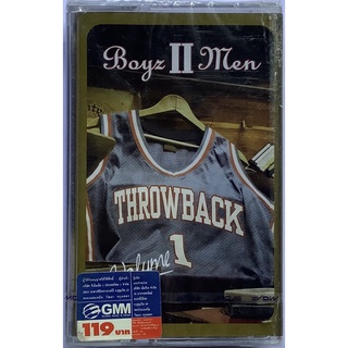 Cassette Tape เทปคาสเซ็ตเพลง Boyz II Men Throwback V.1 ลิขสิทธิ์ ซีล
