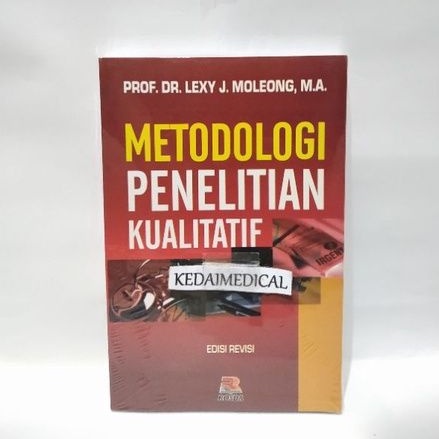LEXY MOLEONG QUALITATIVE RESEARCH METHODOLOGY BOOK