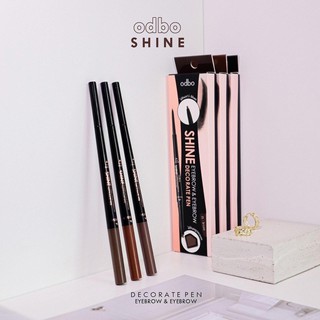 🚚พร้อมส่ง🚚 odbo Shine Decorate Pen Eyebrow and Eyebrow #OD747 โอดีบีโอ ไชน์ เดคะเรท เพ็น อายบราว แอนด์ อายบราว