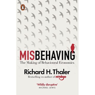 หนังสือภาษาอังกฤษ Misbehaving : The Making of Behavioural Economics by Richard H. Thaler พร้อมส่ง