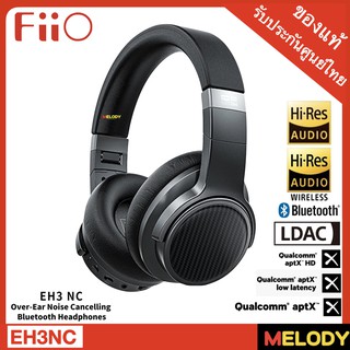 FiiO EH3 NC หูฟัง Bluetooth 5.0 , NFC , Over-Ear Noise Cancelling Headphones แบตเตอรี่ 50 ชั่วโมง รั