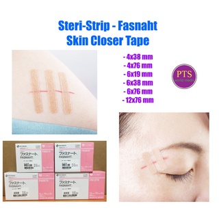 Fasnaht Skin Closer Tape (Steri-Strip) พลาสเตอร์ปิดแผลที่ใช้แทนไหมเย็บแผล (1 ซอง)