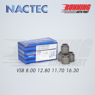 ซีลหมวกวาวล์ NACTEC VSB 8 12.8 11.7 16.3 F !!ส่งทันที!!