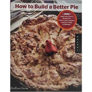 หนังสือ อาหาร พาย ภาษาอังกฤษ HOW TO BUILD A BETTER PIE 168Page