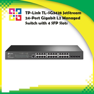 TP-Link TL-SG3428 JetStream 24Port Gigabit L2 Managed Switch with 4 SFP Slots