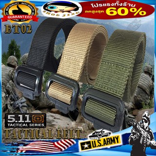 เข็มขัดยุทธวิธี Tactical belt 5.11 รุ่น BT02 เข็มขัดทหาร ผู้ชาย หัวอลูมิเนียมสายไนล่อน น้ำหนักเบา