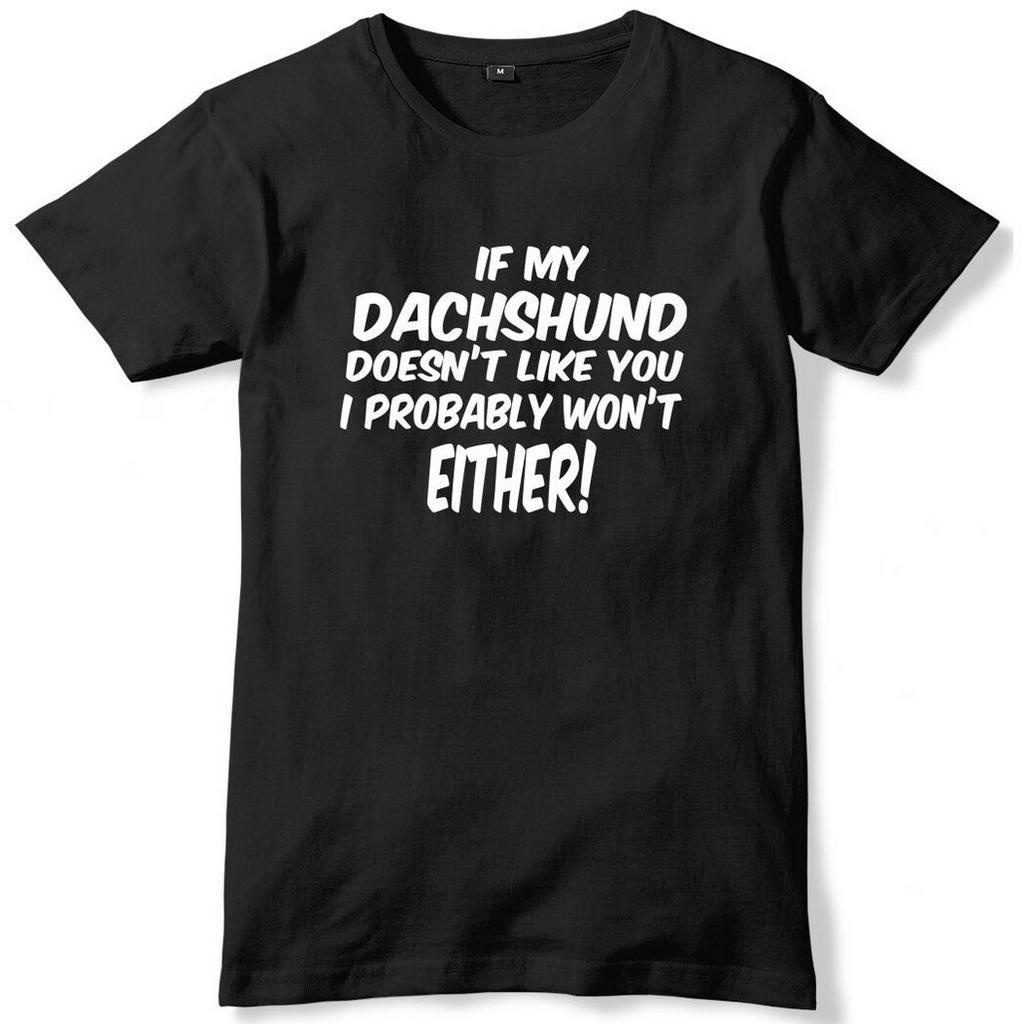 หาก Dachschund ไม่ได้ชอบคุณฉันจะเป็น WonT Either Mens T-Shirt