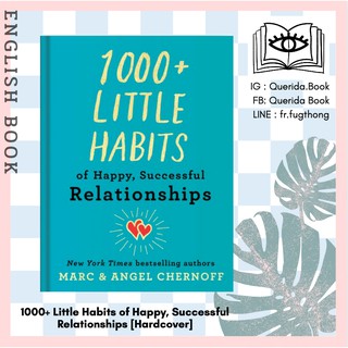 [Querida] หนังสือภาษาอังกฤษ 1000+ Little Habits of Happy, Successful Relationships [Hardcover]