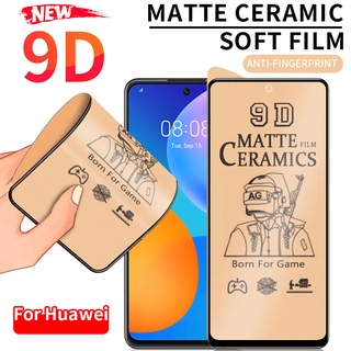 ฟิล์มกันรอยหน้าจอเซรามิกแบบนิ่มกระจกนิรภัยแมทท์สําหรับ Huawei P40 P20 P30 Lite Nova 7 Se 5T 7I Honor 8X Mate 20 Y7A Y5P Y6P Y7P Y6S Y9S Y7 Pro Y9 Prime 2019