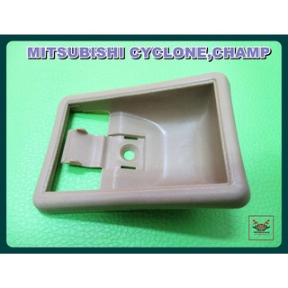 MITSUBISHI CYCLONE CHAMP DOOR HANDLE SOCKET LH&amp;RH "CREAM" (1 PC) // เบ้ารองมือเปิดใน สีเนื้อ "สีครีม" ใช้ได้ทั้งซ้ายขวา