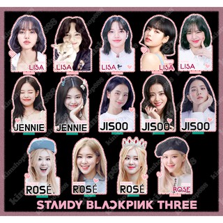 [STANDY] BLACKPINK (แบล็กพิงก์) Ver. 3 แบบครึ่งตัว