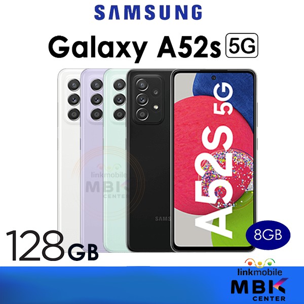 SAMSUNG Galaxy A52s 5G 128GB Ram 8GB สินค้าใหม่ ตกรุ่น ประกันร้าน 6 เดือน