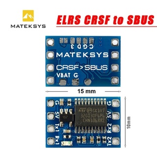 MATEK ELRS CRSF TO SBUS CONVERTER บอร์ดแปลงสัญญาณ SBUSเป็น Crossfire / Elrs และ Crossfireเ / Elrs เป็น SBUS