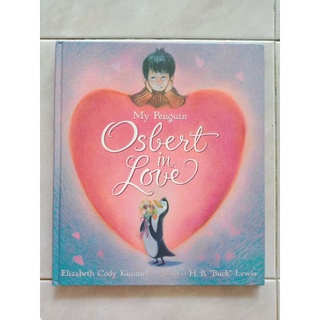 My Penguin Osbert in Love. นิทานภาษาอังกฤษ ปกแข็ง มือสอง