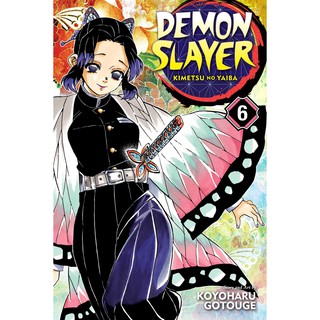 Demon Slayer 6 : Kimetsu No Yaiba (Demon Slayer: Kimetsu No Yaiba) [Paperback]