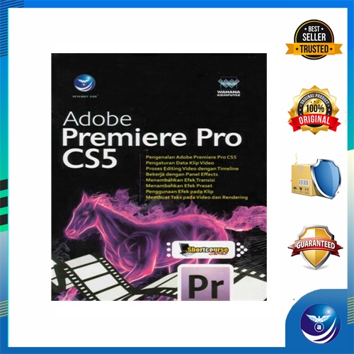 Andi สํานักพิมพ์ - Shortcourse Series: Adobe Premiere Pro CS5