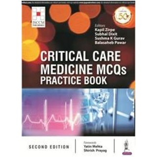 Critical Care Medicine MCQ-Practice, 2ed - ISBN : 9789389188462